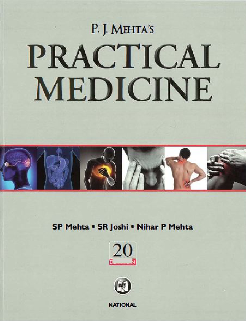 Practical Medicine by P. J. Mehta